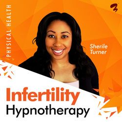 Infertility Hypnotherapy