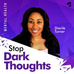 Stop Dark Thoughts