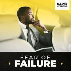 Fear of Failure